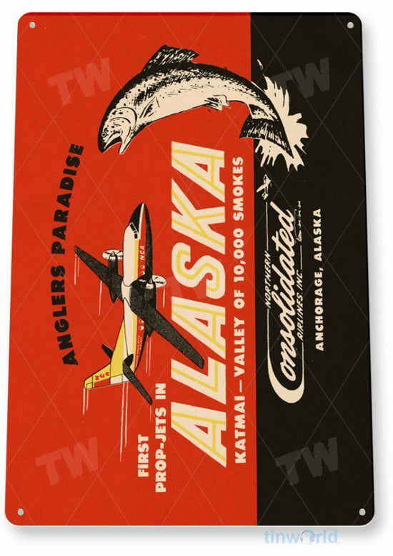 ALASKA ANGLER PARADISE 11 X 8 TIN SIGN AVIATION AIRPLANE AIRCRAFT PROP JETS