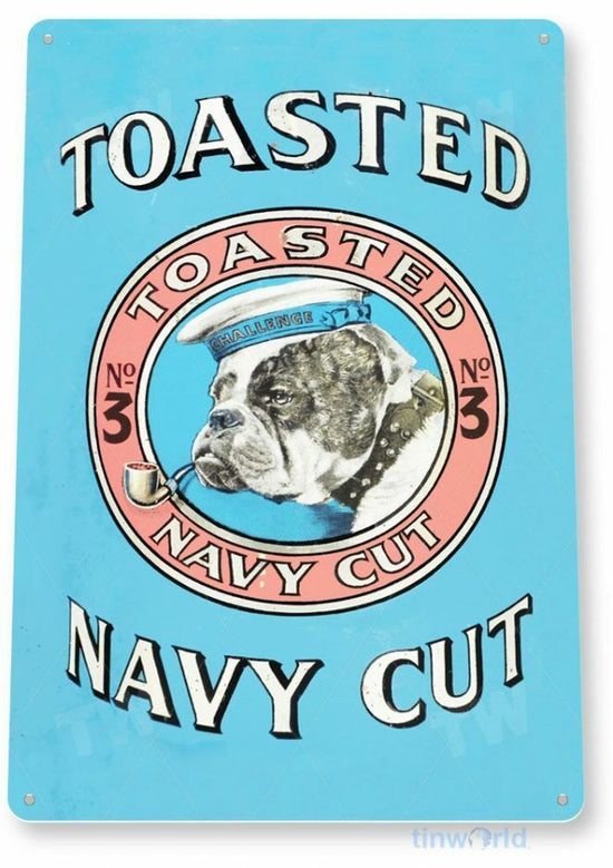 TOASTED NAVY CUT 11X8 TIN SIGN TOBACCO SNUFF CIGARETTE PIPE TOBACCIANA CIGAR
