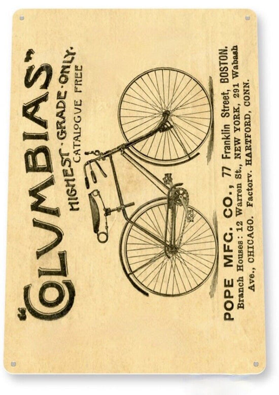 COLUMBIAS BICYCLE TIN SIGN POPE MANUFACTURING BOSTON HARTFORD HIGHEST GRADE BIKE