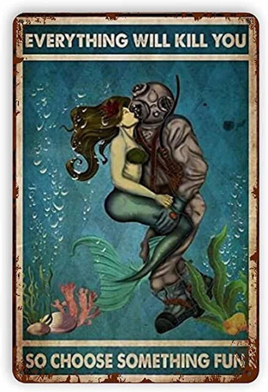 MERMAID TIN SIGN WASH YOUR TAIL CHOOSE SOMETHING FUN KISS A FISH KILL OR BE