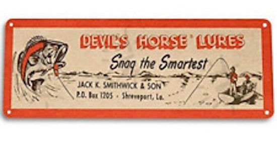 DEVILS HORSE 6x18 INCH TIN SIGN FINE FISHING TACKLE CATCH FISH LURE BASS
