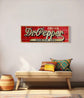 DR PEPPER TIN SIGN GOOD FOR LIFE SODA SOFT DRINK PHD TASTE THE ORIGINAL 11x4 in