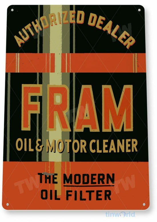 FRAM OIL FILTER TIN SIGN AUTO AUTOMOBILE MECHANIC ADVERTISEMENT AIR CHANGE