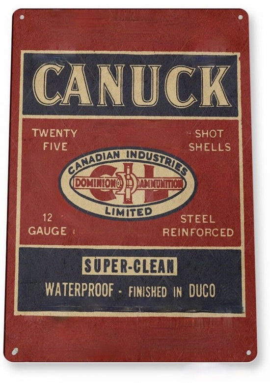 CANUCK 25 SHOT SHELLS TIN SIGN STEEL REINFORCED CANADIAN INDUSTRIES 12x18 inch