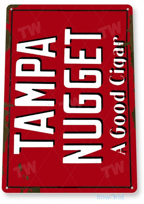 TAMPA NUGGET 11X8 TIN SIGN TOBACCO SNUFF CIGARETTE PIPE TOBACCIANA DEALER