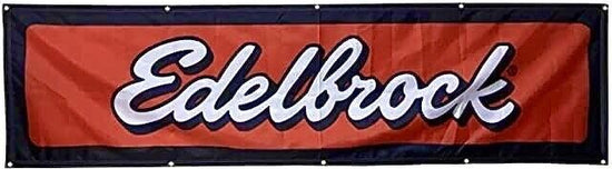 EDELBROCK 2X8 FT BANNER MANIFOLD CARBURETOR MECHANIC GARAGE FLAG HEADS ENGINE