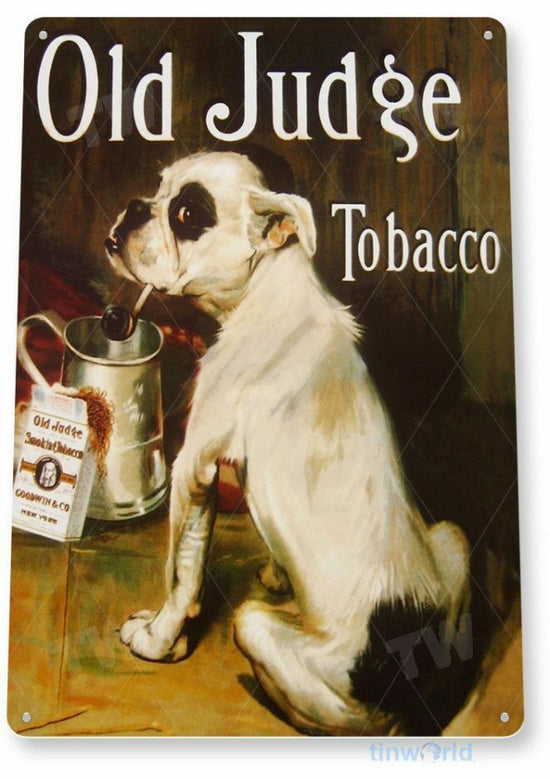 OLD JUDGE 11X8 TIN SIGN TOBACCO SNUFF CIGARETTE PIPE TOBACCIANA AD PIPE PAPERS