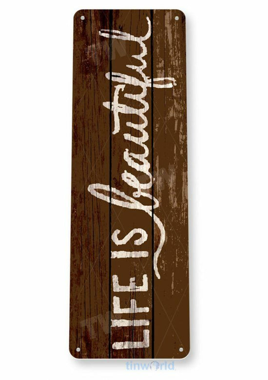 LIFE IS BEAUTIFUL 11X4 TIN SIGN HOME GARAGE REPRODUCTION IS WHERE THE HEART IS
