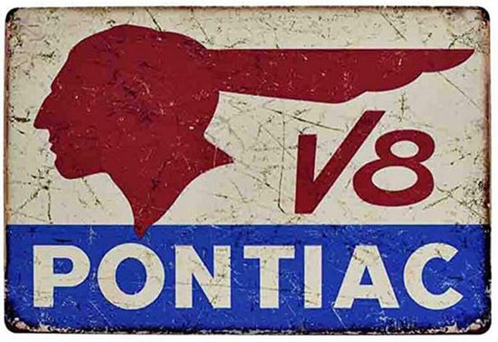 PONTIAC TIN SIGN INDIAN WAR CHIEF FIREBIRD GTO LEMANS GLASSIC CAR  1.00  ART