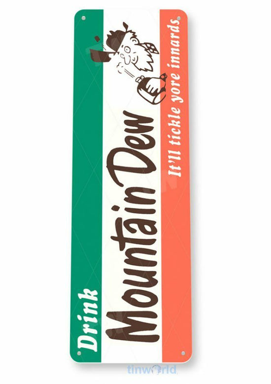 MOUNTAIN DEW TIN SIGN 11 X 4 TICKLE UR INNARDS DRINK YAHOO MOUNTAIN DEWSHINE