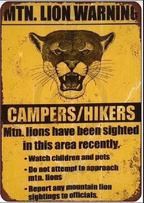 MOUNTAIN LION WARNING SIGN CAMPING HIKING CROSSING METAL TIN SIGN POSTER