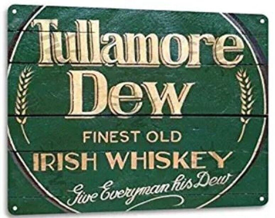 TULLAMORE DEW TIN SIGN 1829 DISTILLERY IRISH WHISKEY IRELAND  PUB AD