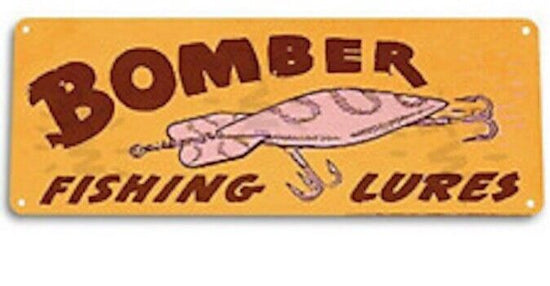 BOMBER 6X18 INCH TIN SIGN FINE FISHING TACKLE CATCH FISH LURE BASS