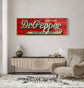 DR PEPPER TIN SIGN GOOD FOR LIFE SODA SOFT DRINK PHD TASTE THE ORIGINAL 6x18 in