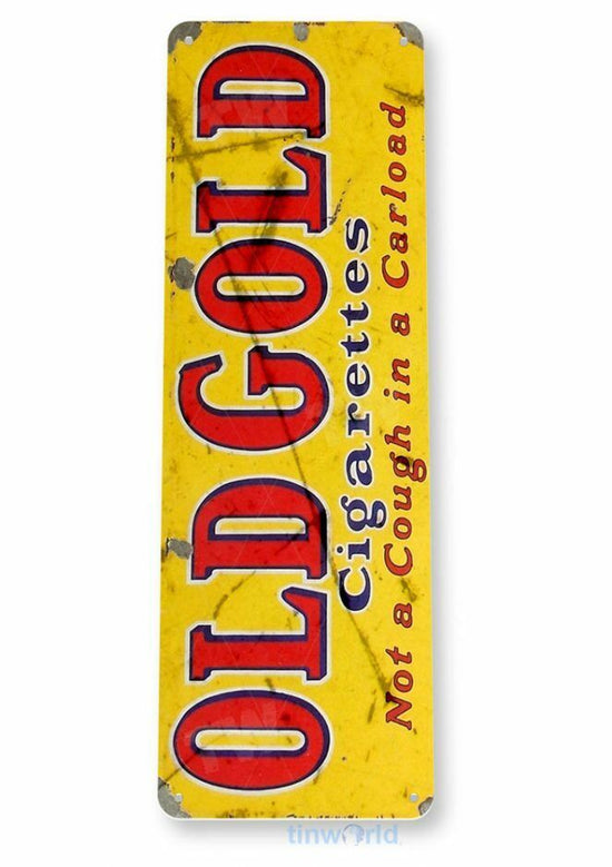 OLD GOLD 6x18 in TIN SIGN TOBACCO SNUFF CIGARETTE RUSTIC TOBACCIANA POUCH PIPE