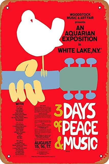 WOODSTOCK TIN SIGN 3 DAYS OF PEACE AND MUSIC ROCK FESTIVAL AQUARIAN EXPOSITION