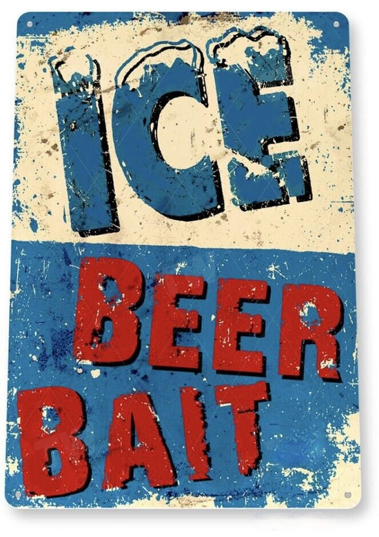 ICE BEER BAIT TIN SIGN FISHING ROD REEL BEER BAIT NET MINNOW BUCKET WORMS 12x18