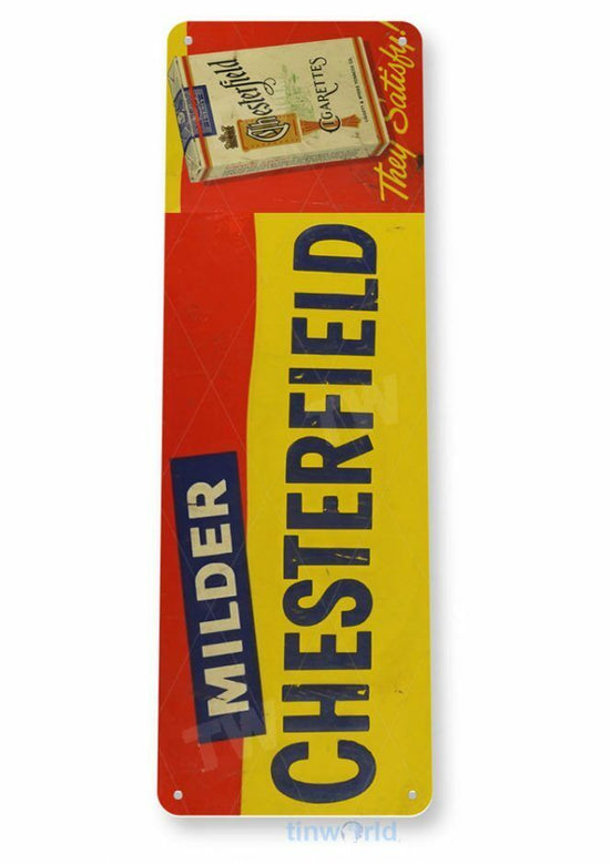 CHESTERFIELD 11X4 TIN SIGN TOBACCO SNUFF CIGARETTE CIGAR TOBACCIANA POUCH