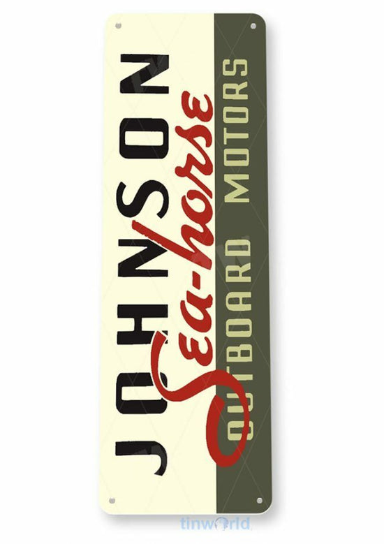 JOHNSON SEA HORSE 11 X 4 TIN SIGN NOSTALGIC REPRODUCTION ADVERTISEMENT USA