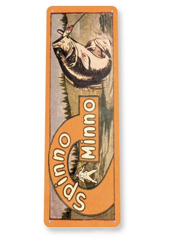 SPINNO MINNO 6x18 INCH TIN SIGN FINE FISHING TACKLE CATCH FISH BASS LURE PIKE