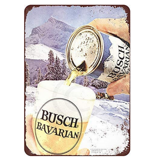 BUSCH BAVARIAN TIN SIGN HEAD FOR THE MOUNTAINS THE SOUND OF REFRESHMENT