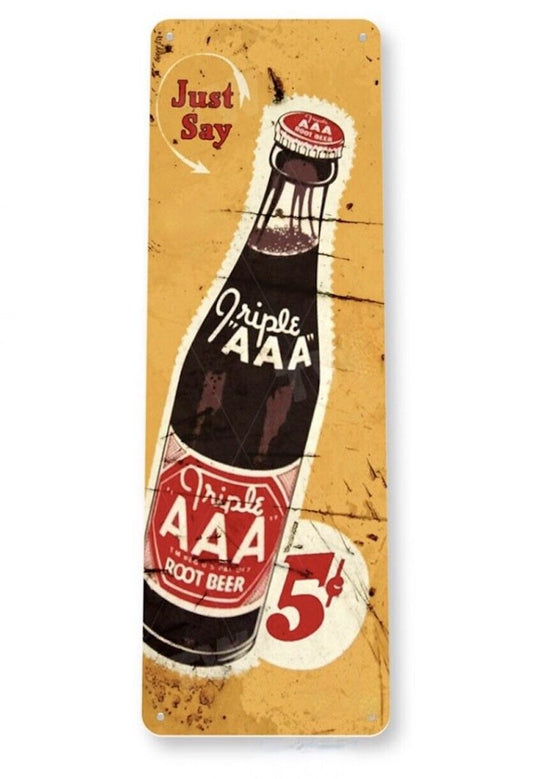 AAA ROOT BEER TIN SIGN COLD BREWED OLD FASHIONED JUST SAY TRIPLE SODA DRUG STORE