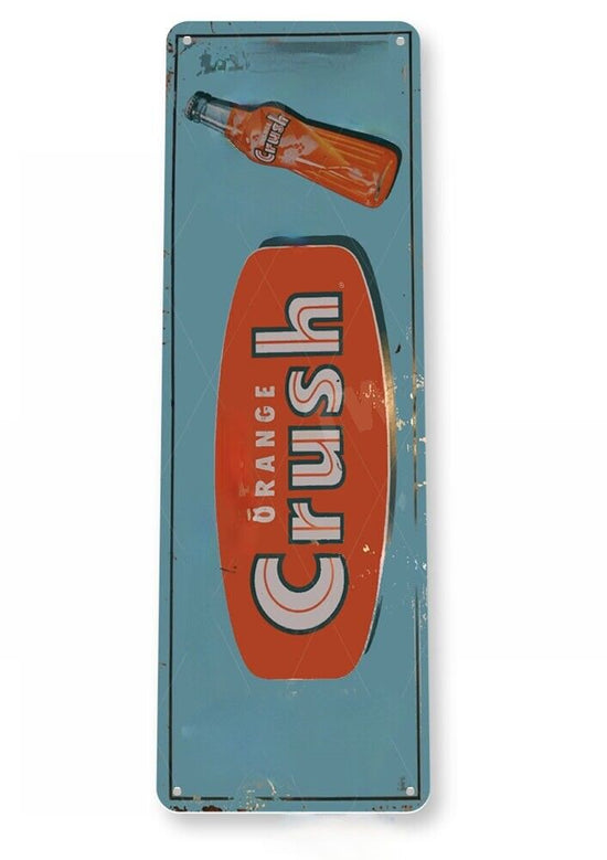 ORANGE CRUSH TIN SIGN MADE FROM FRESH ORANGES THAT SWEET CRAVING CREAMSICLE POP