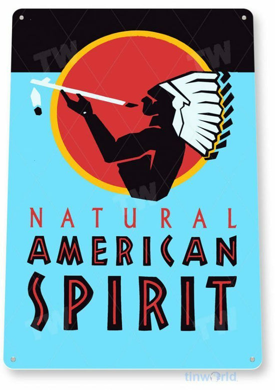 NATURAL AMERICAN SPIRIT 11X8 TIN SIGN TOBACCO SNUFF CIGARETTE PIPE TOBACCIANA