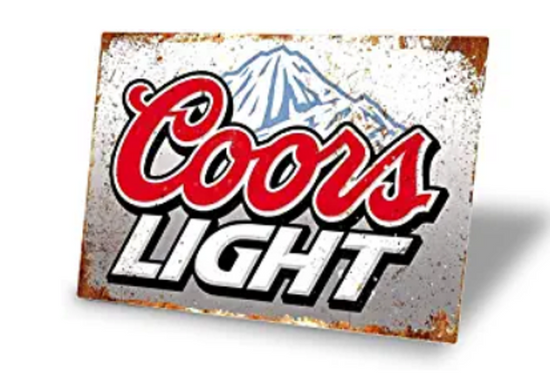 COORS LIGHT TIN SIGN THIS IS OUR BEER SILVER BULLET AS COLD AS THE ROCKIES
