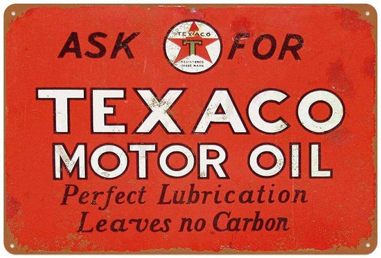 TEXACO TIN SIGN MOTOR OIL PERFECT LUBRICATION LEAVES NO CARBON PETROLEUM PRODUCT