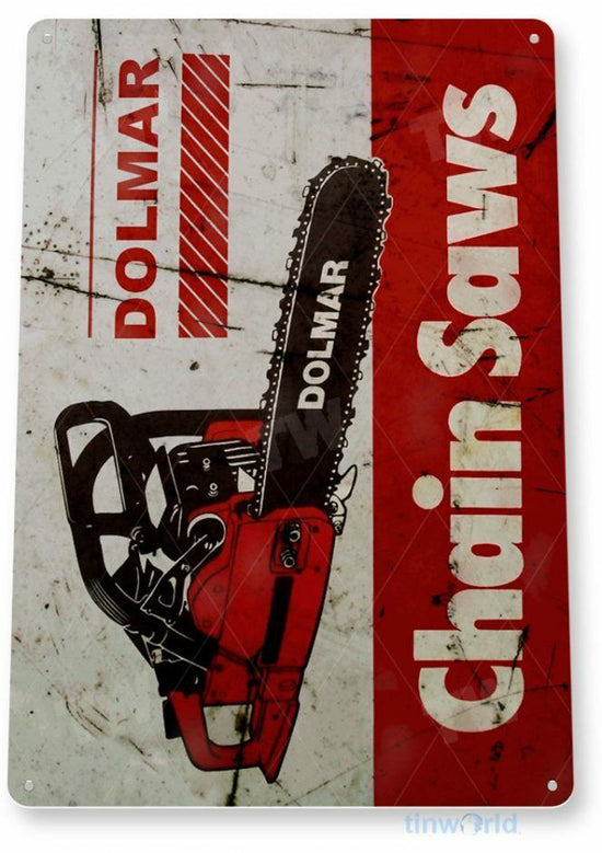 DOLMAR CHAIN SAW 11 X 8 TIN SIGN AUTO AUTOMOBILE MECHANIC ADVERTISEMENT
