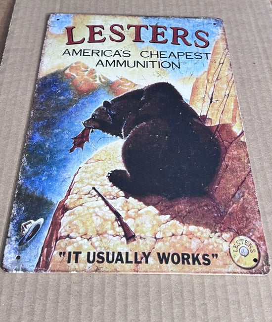 LESTERS AMMO TIN SIGN AMMUNITION FUNNY NOVELTY BEAR HUNTING SHOTGUN SHELL 1.00