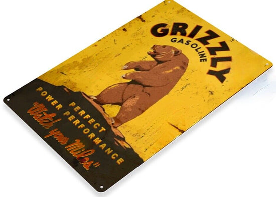 GRIZZLY GASOLINE TIN SIGN PERFECT POWER PERFORMANCE WATCH YOUR MILES GAS OIL