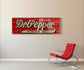 DR PEPPER TIN SIGN GOOD FOR LIFE SODA SOFT DRINK PHD TASTE THE ORIGINAL 6x18 in