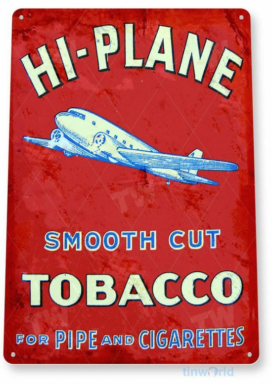 HI-PLANE 11X8 TIN SIGN TOBACCO SNUFF CIGARETTE PIPE TOBACCIANA CIGAR HI PLANE