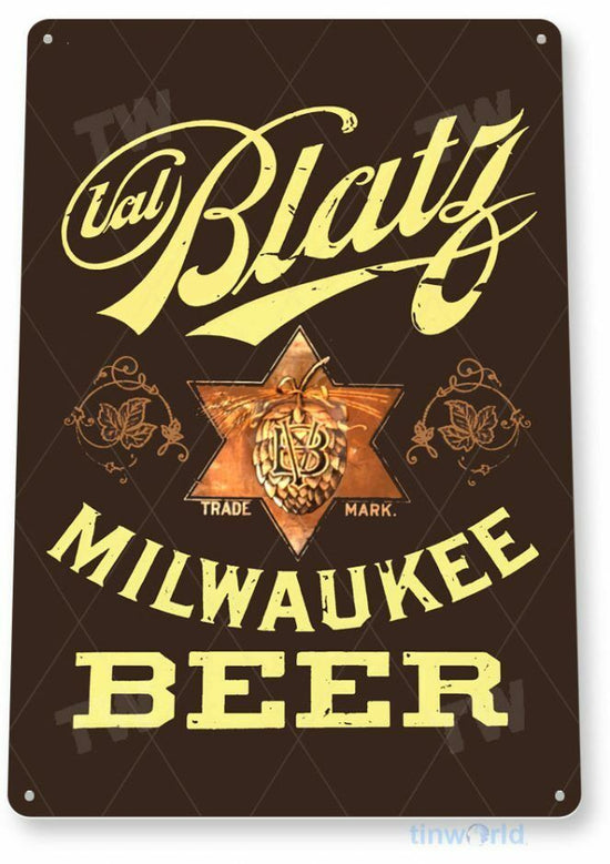 BLATZ BEER TIN SIGN 12x18 MILWAUKEE LAGER BREWERY  BREWING COMPANY BAR PUB CAN